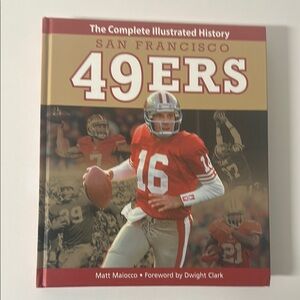 San Francisco 49ers Illustrated History Book